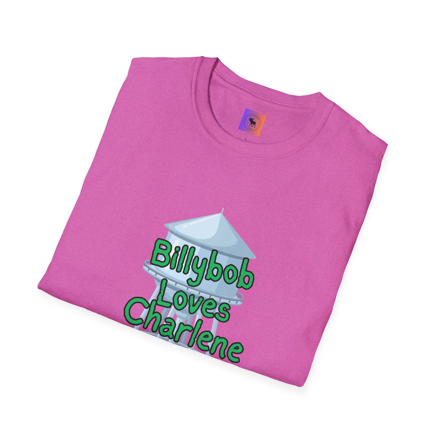 T-Shirt — 'Billybob Loves Charlene' Water Tower Graphic