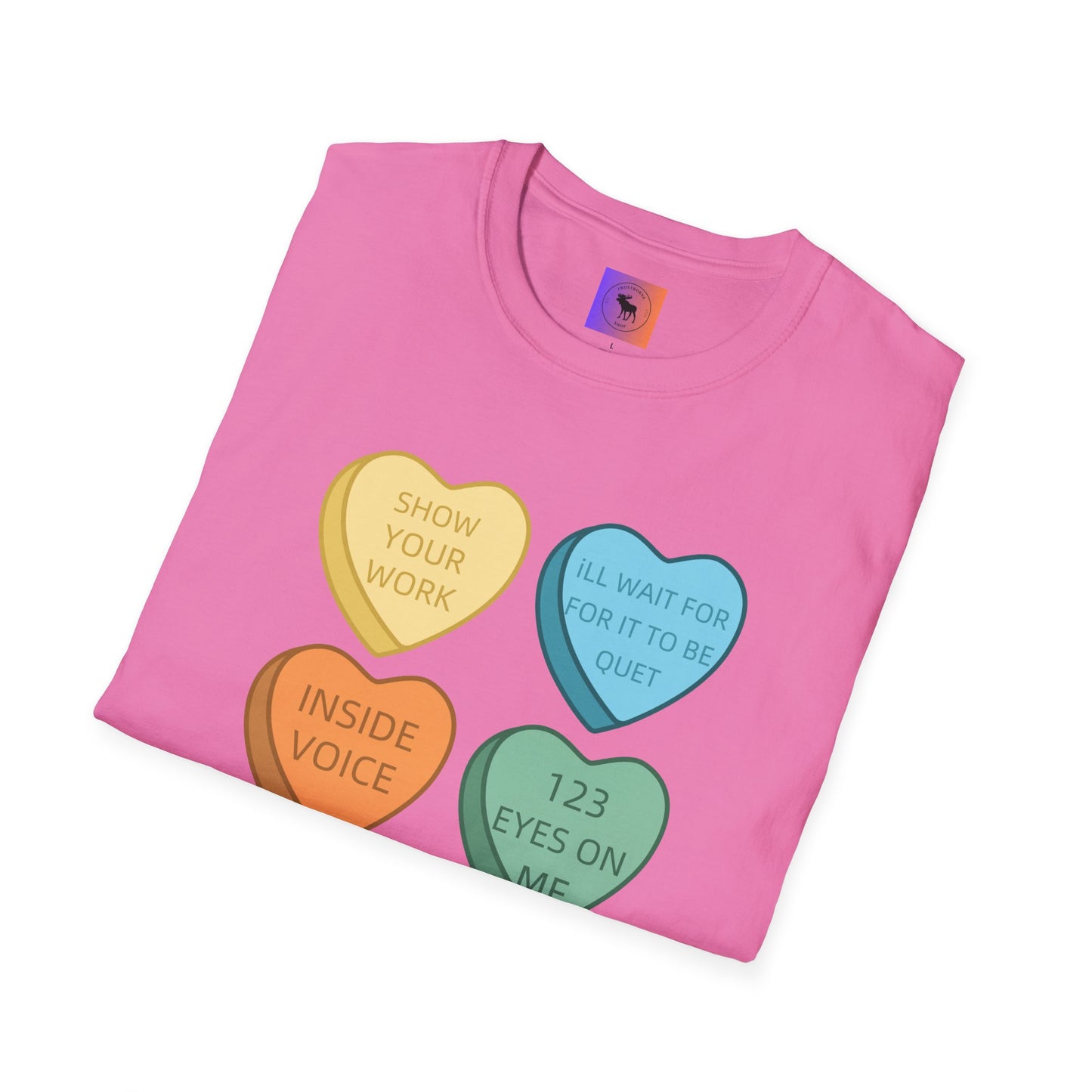 Conversation Heart Teacher Shirt — Funny Classroom Love Notes Tee