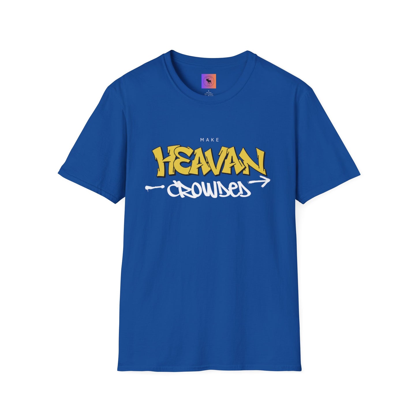 Make Heaven Crowded T-Shirt — Inspirational Religious Tee
