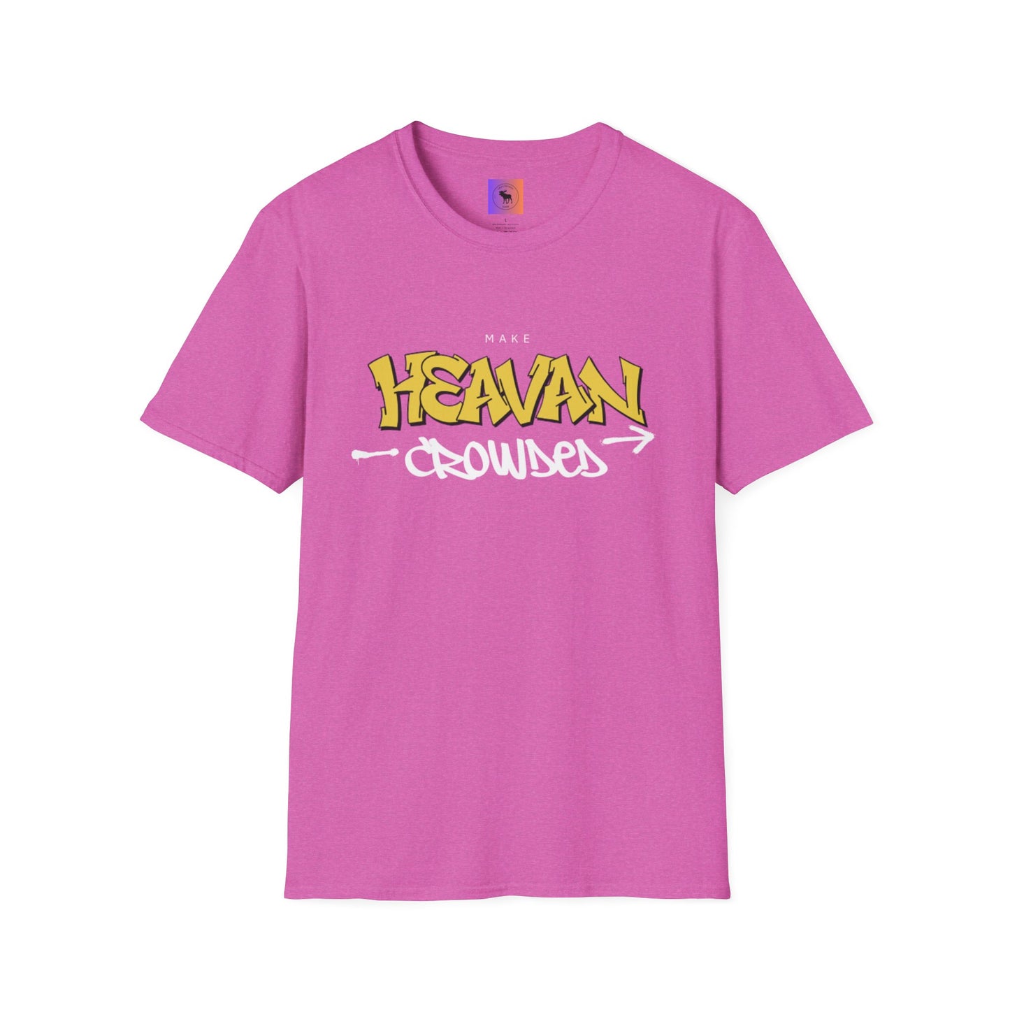 Make Heaven Crowded T-Shirt — Inspirational Religious Tee