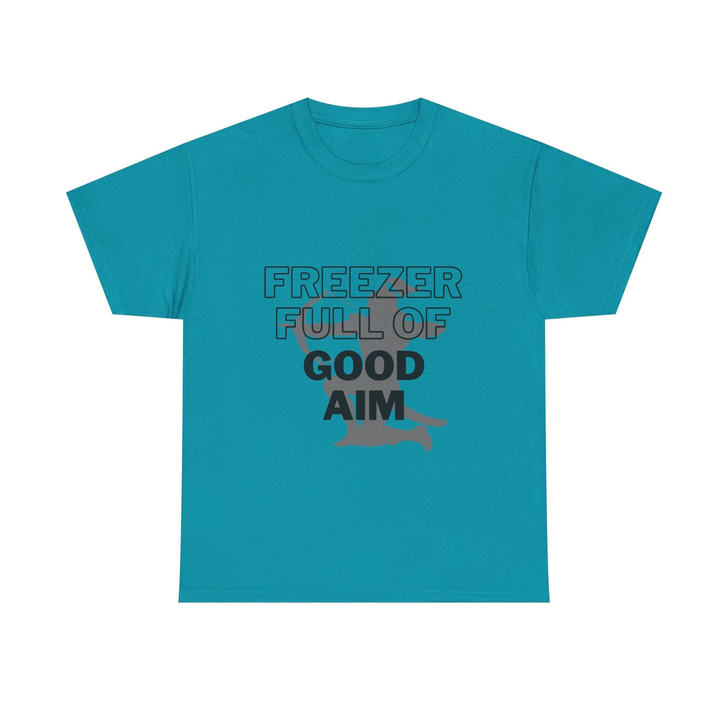 Freezer full of good aim Unisex Heavy Cotton Tee