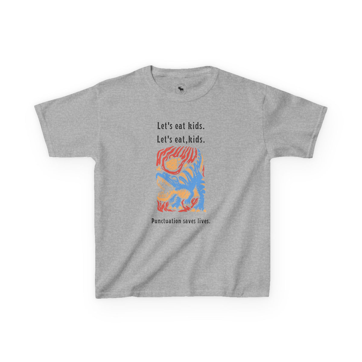 Kids Tee — "Let's eat kids. Let's eat, kids." Punctuation Saves Lives Graphic