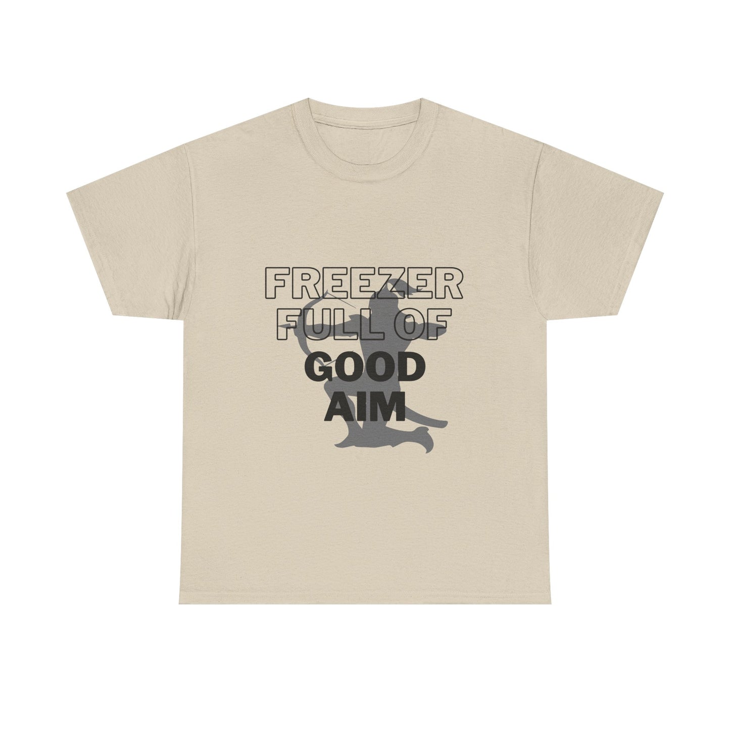Freezer full of good aim Unisex Heavy Cotton Tee