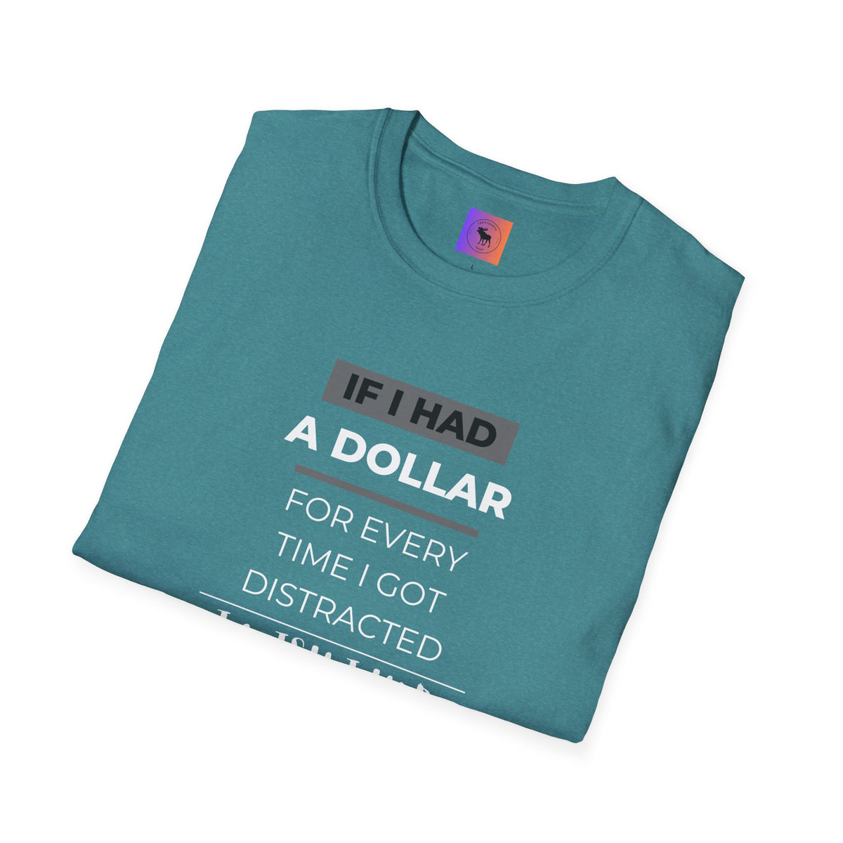 ADHD Awareness Unisex T-Shirt - Distracted and Forgetful Funny Design