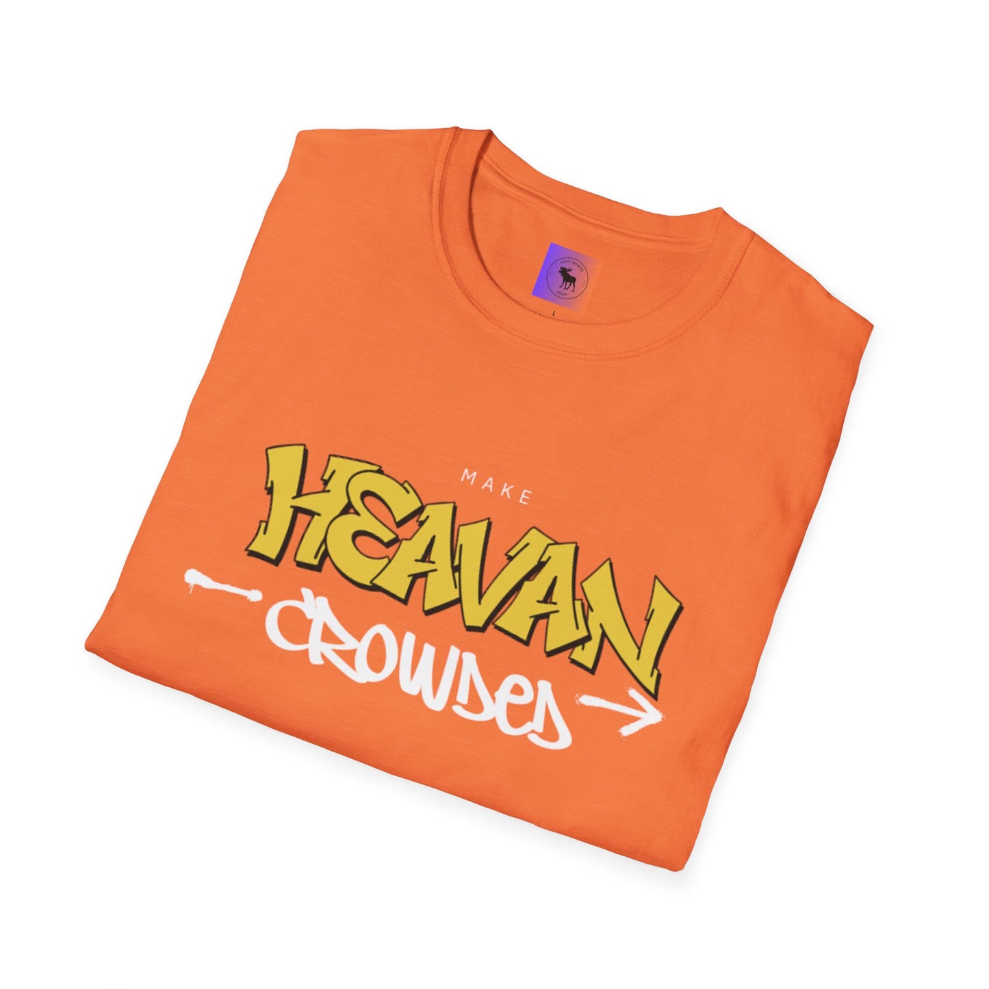 Make Heaven Crowded T-Shirt — Inspirational Religious Tee