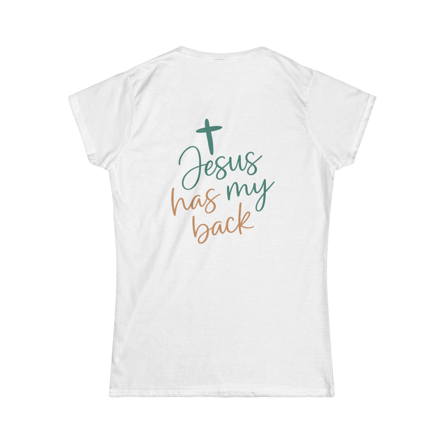 Christian Faith Women's Softstyle Tee - Inspirational Shirt - Jesus Has My Back T-Shirt - Casual, Gift for Believers, Spiritual Fashion