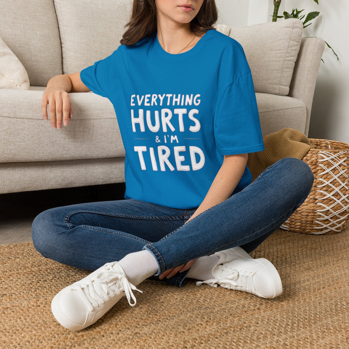 T-Shirt — “Everything Hurts & I’m Tired” Funny Comfort Graphic Tee