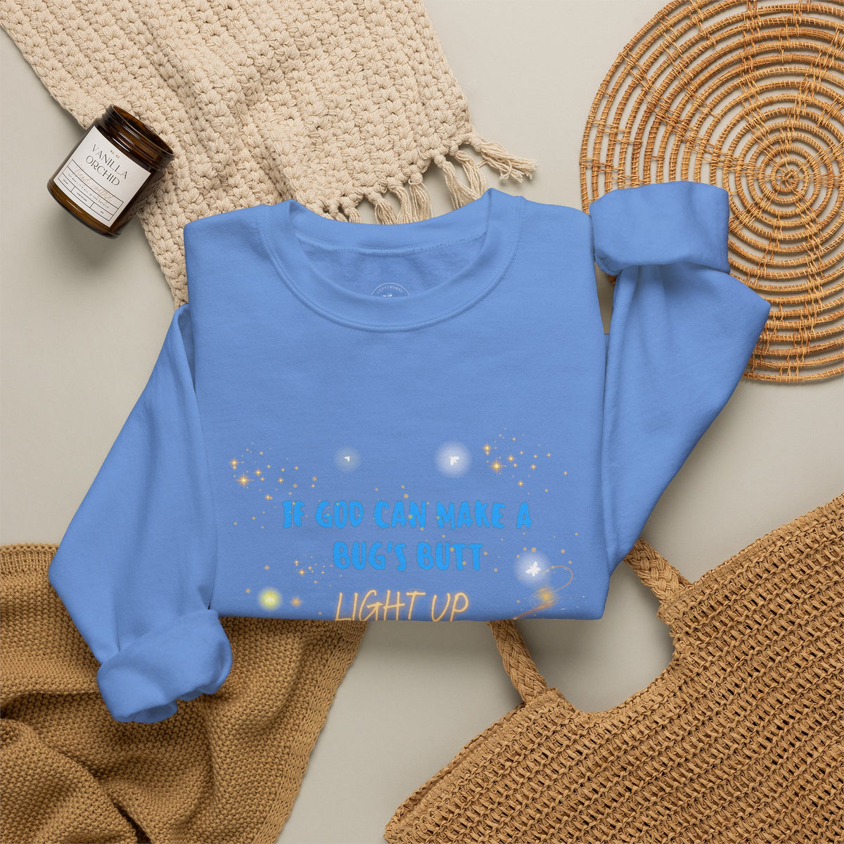 Inspirational Christian Sweatshirt — "If God Can Make a Bug's Butt" Crewneck