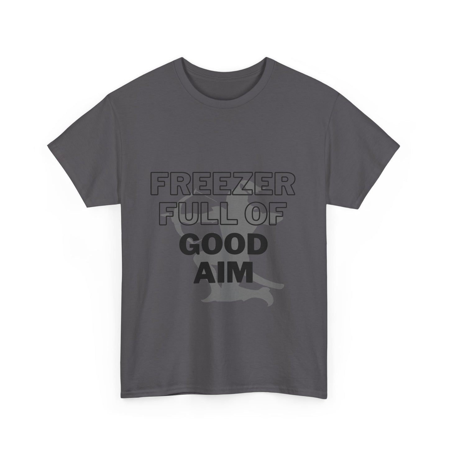Freezer full of good aim Unisex Heavy Cotton Tee