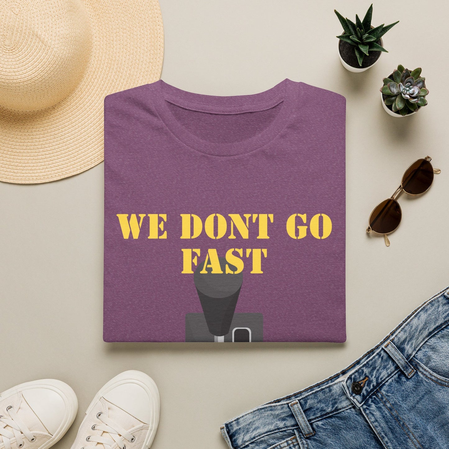 T‑Shirt — “We Don’t Go Fast” Retro Gearshift Tee