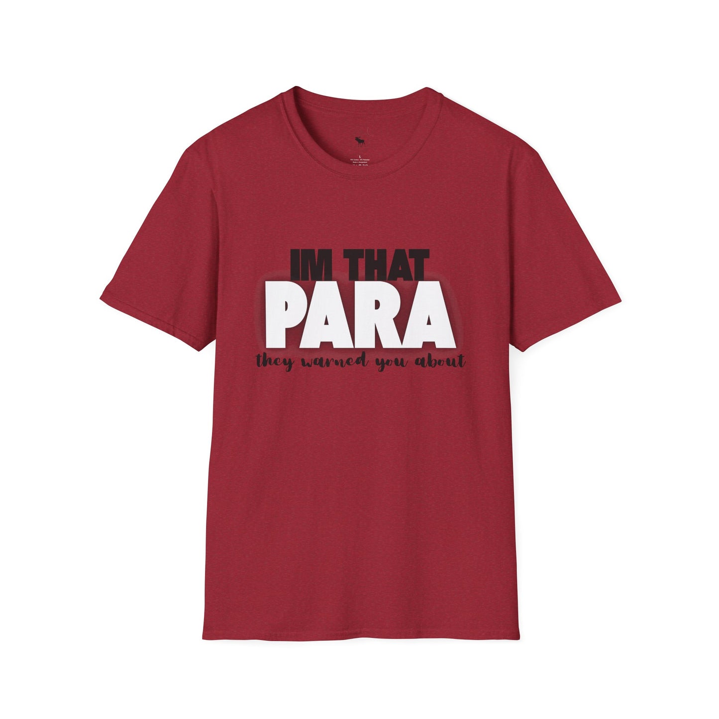 Fun Paraprofessional Gift Unisex T-Shirt