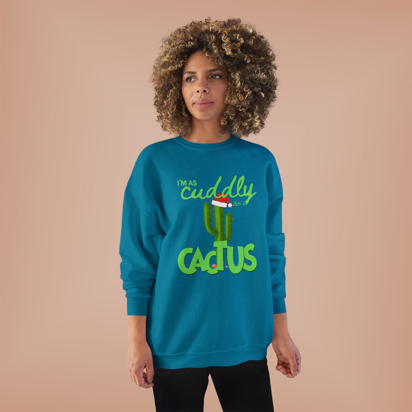 Cuddly Cactus Crewneck Sweatshirt — Cute Succulent Graphic Pullover