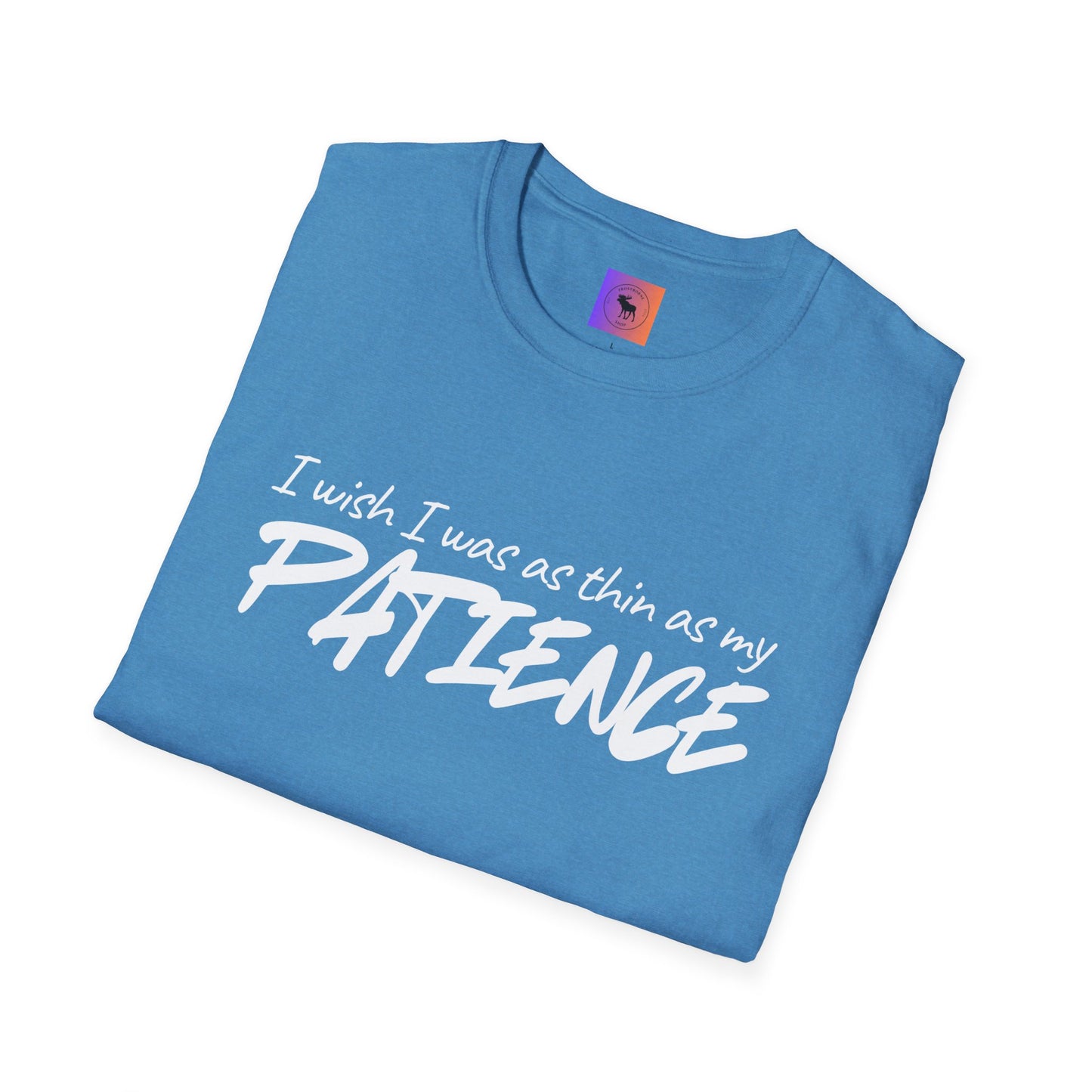 I Wish I Was As Thin As My Patience T-Shirt