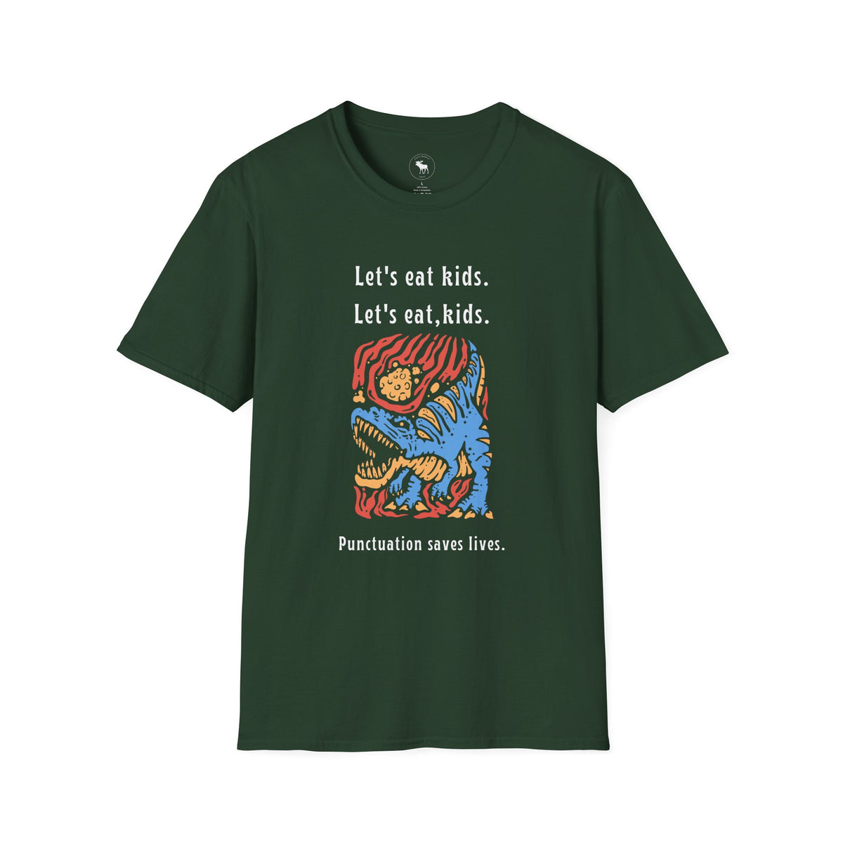 Let's Eat, Kids. T-Shirt — Punctuation Saves Lives Funny Grammar Tee