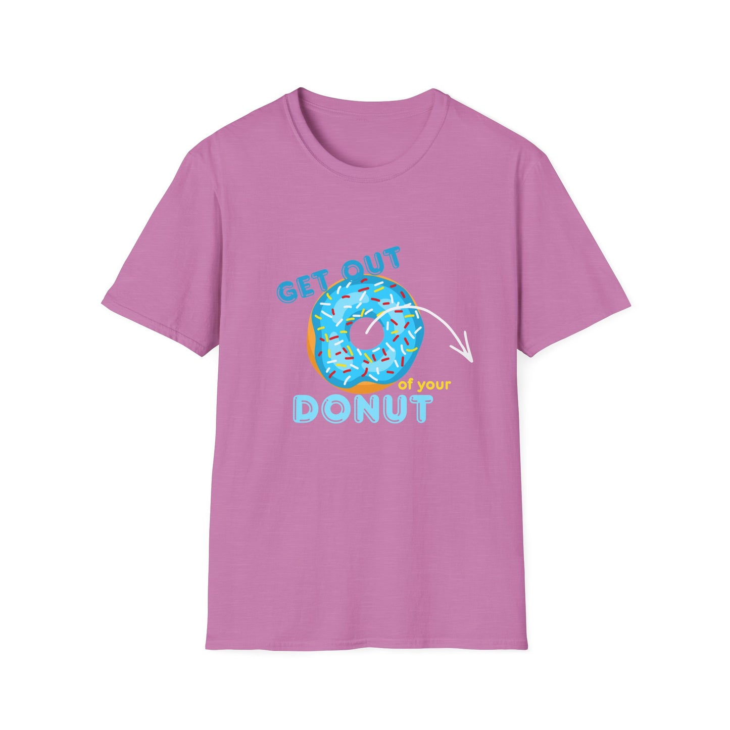 Get Out of Your Donut T-Shirt — Funny Donut Graphic Tee THHS nostalgia/Mr Dunda