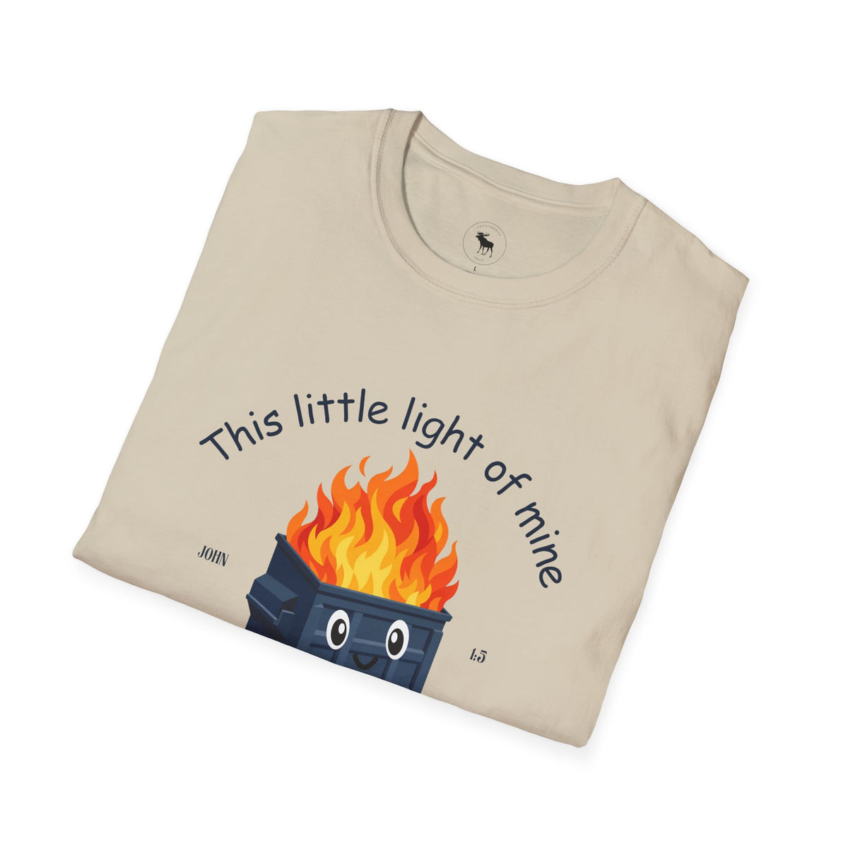 Dumpster on Fire T-Shirt — “This little light of mine, I'm gonna let it shine” Vintage religious Graphic Tee