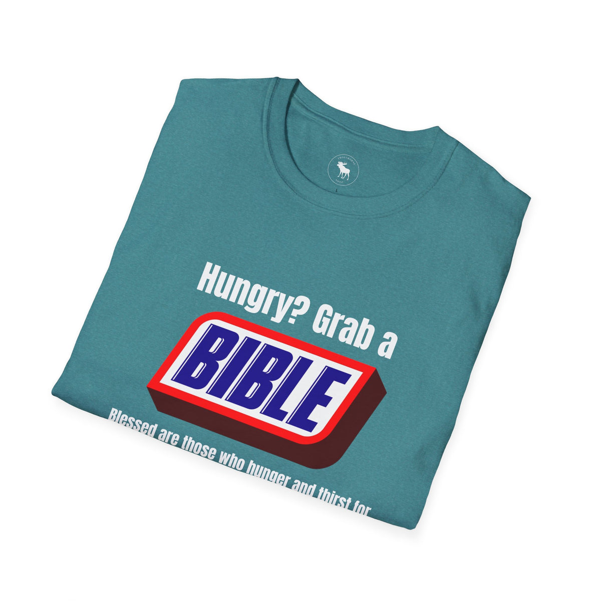 Bible Snack Tee — "Hungry? Grab a Bible" Christian T-Shirt (Matthew 5:6)