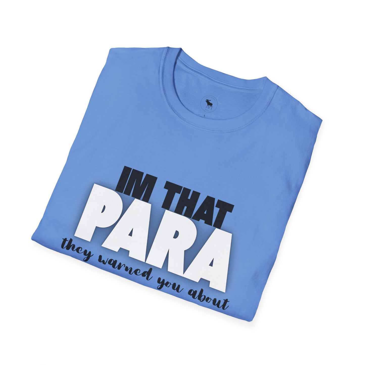 Fun Paraprofessional Gift Unisex T-Shirt