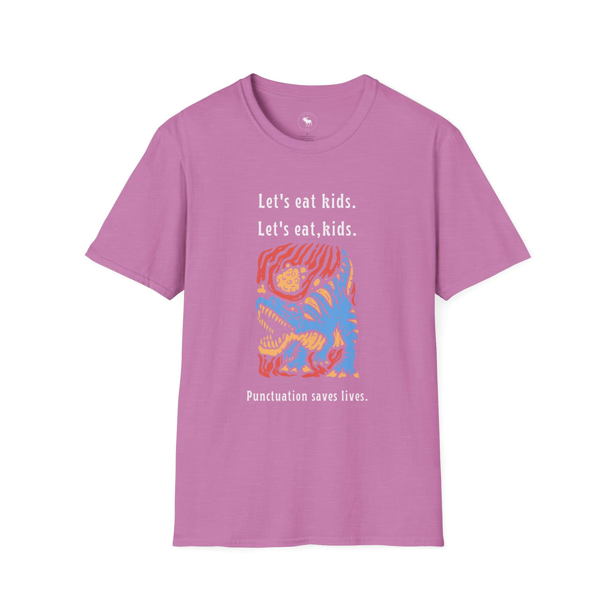 Let's Eat, Kids. T-Shirt — Punctuation Saves Lives Funny Grammar Tee