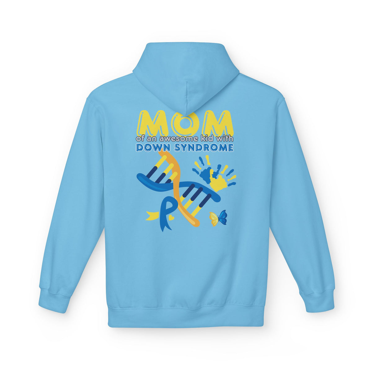 Down Syndrome Mom Hoodie - "Mom of an Awesome Kid with Down Syndrome" Support Pullover