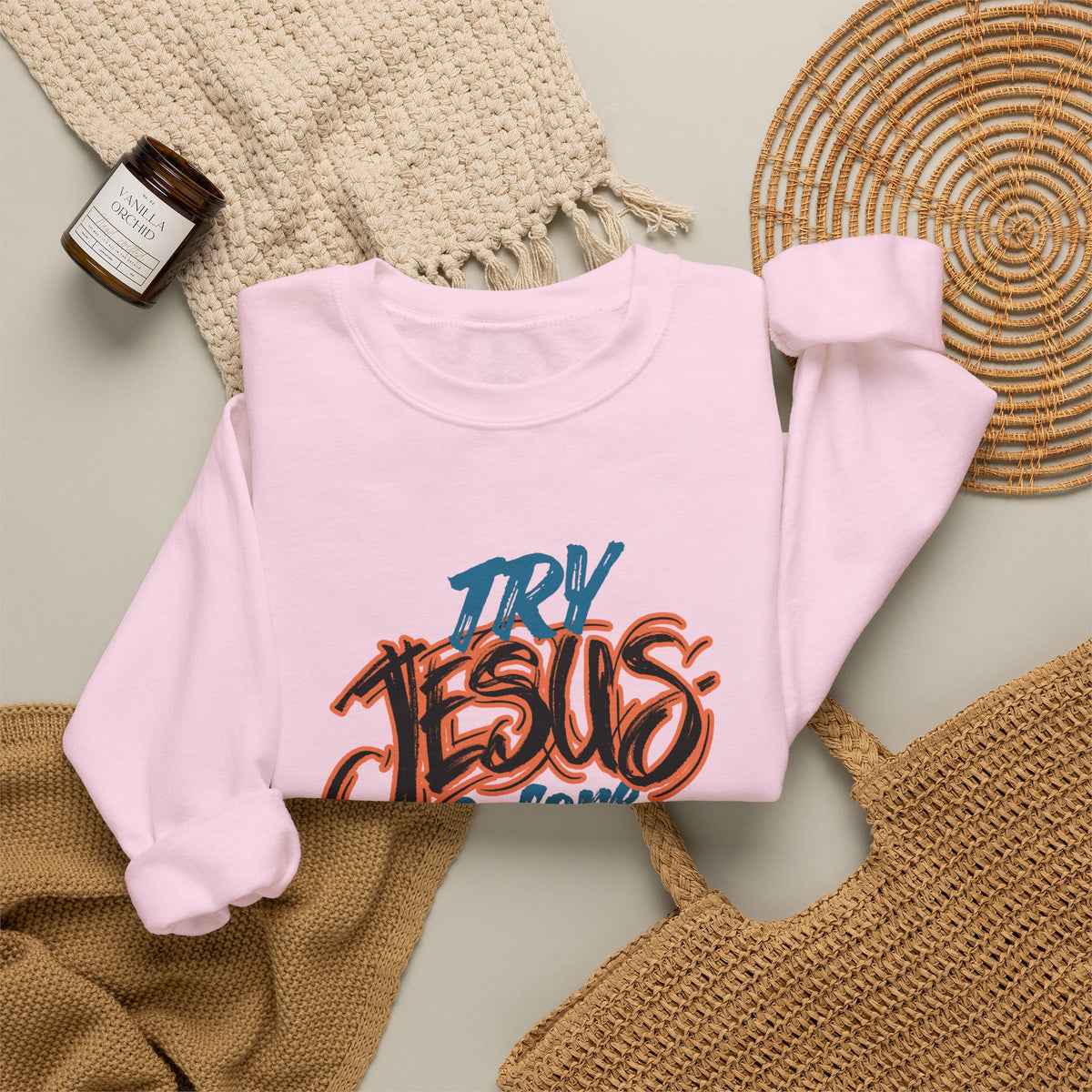 Try Jesus Before You Try Me Faith-Based Crewneck Sweatshirt