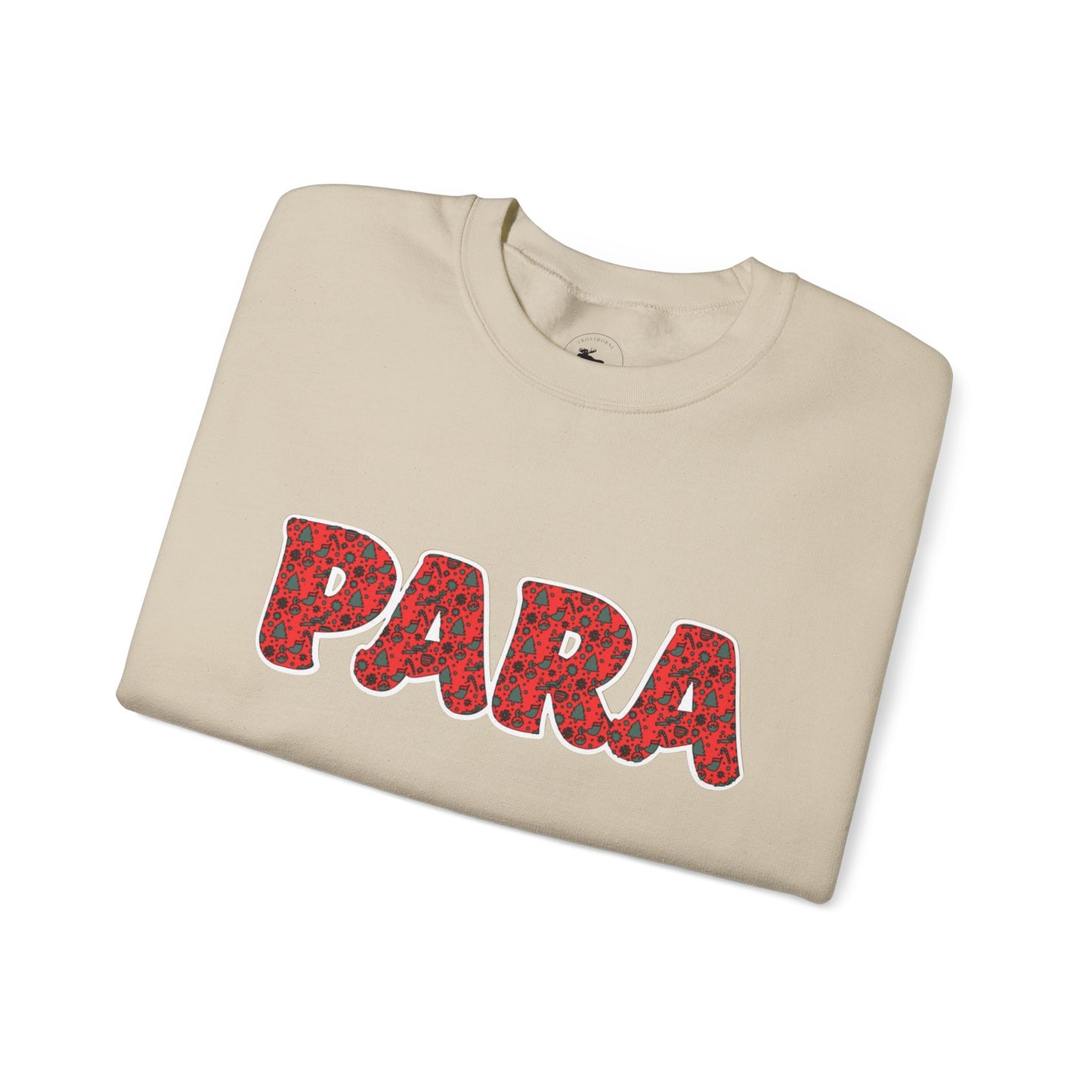 Christmas PARA Sweatshirt - Festive Holiday Education Design