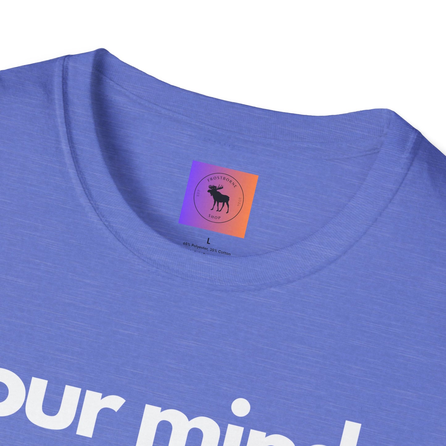 Funny Quote T-Shirt — “Your mind is so open your brains fell out”