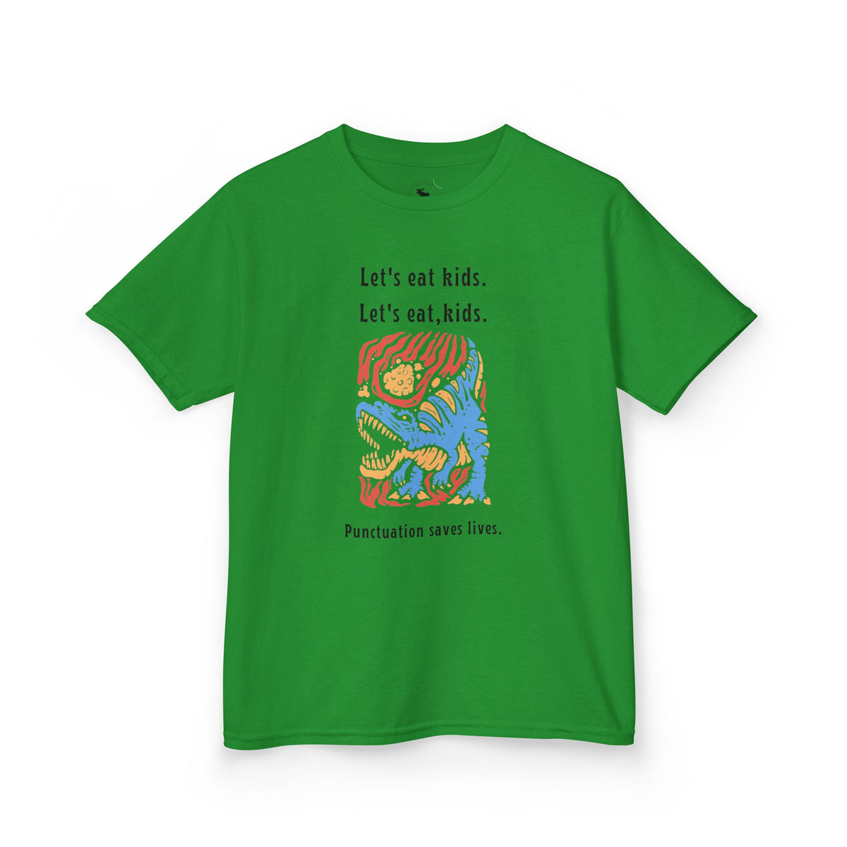 Kids Tee — "Let's eat kids. Let's eat, kids." Punctuation Saves Lives Graphic