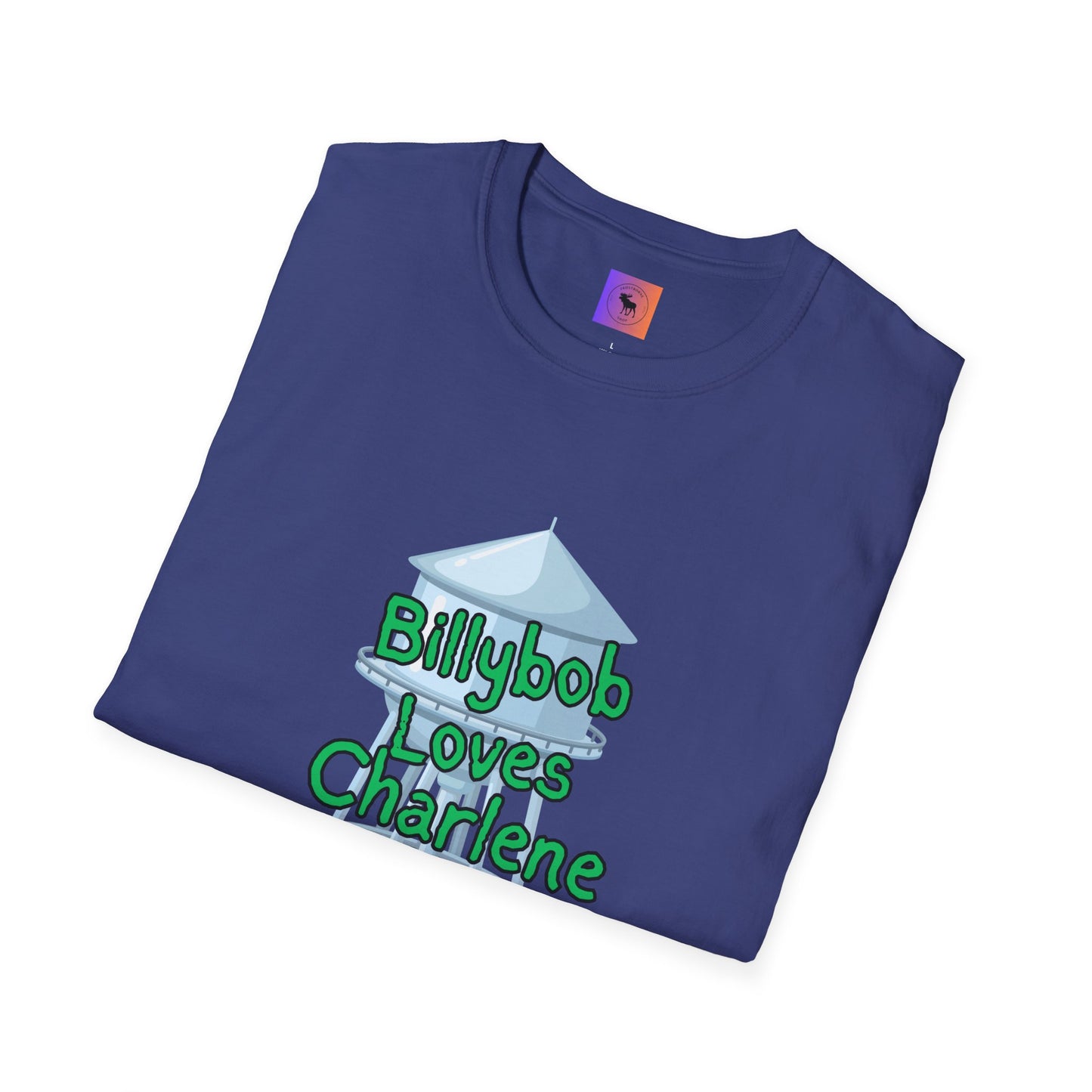 T-Shirt — 'Billybob Loves Charlene' Water Tower Graphic