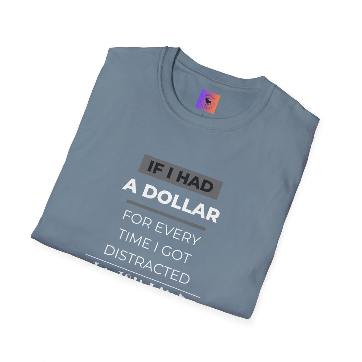 ADHD Awareness Unisex T-Shirt - Distracted and Forgetful Funny Design