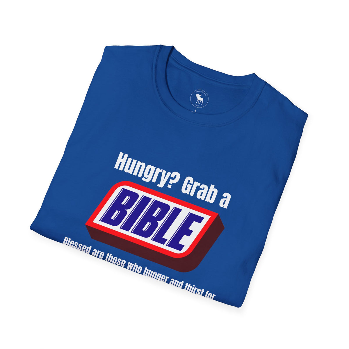 Bible Snack Tee — "Hungry? Grab a Bible" Christian T-Shirt (Matthew 5:6)