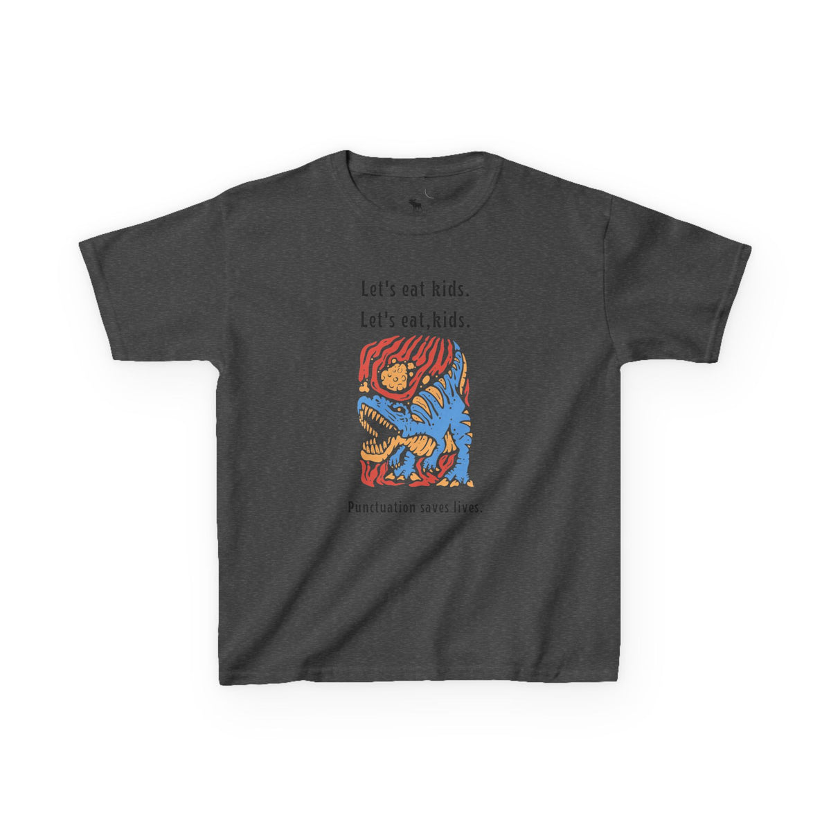 Kids Tee — "Let's eat kids. Let's eat, kids." Punctuation Saves Lives Graphic