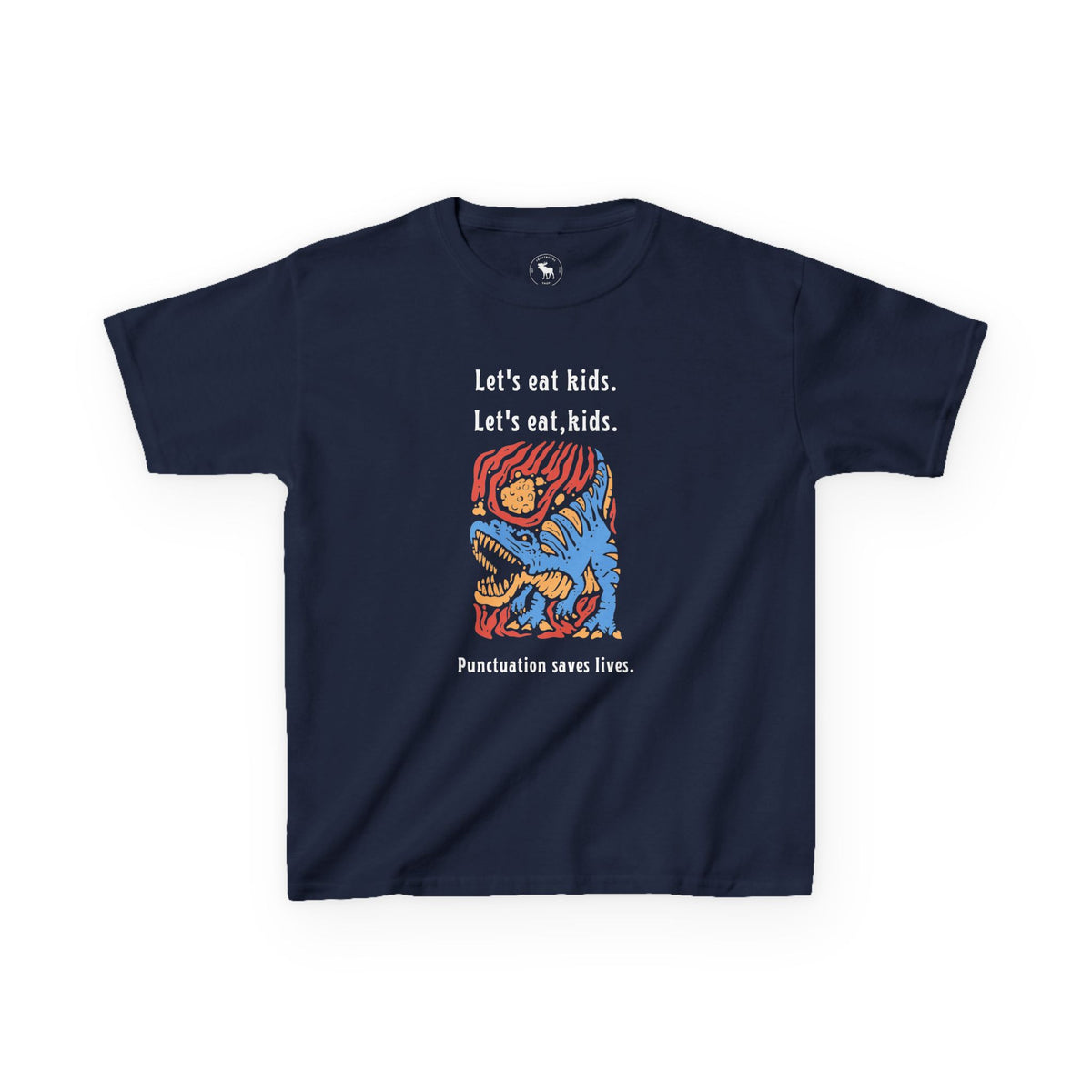 Kids Tee — "Let's eat kids. Let's eat, kids." Punctuation Saves Lives Graphic