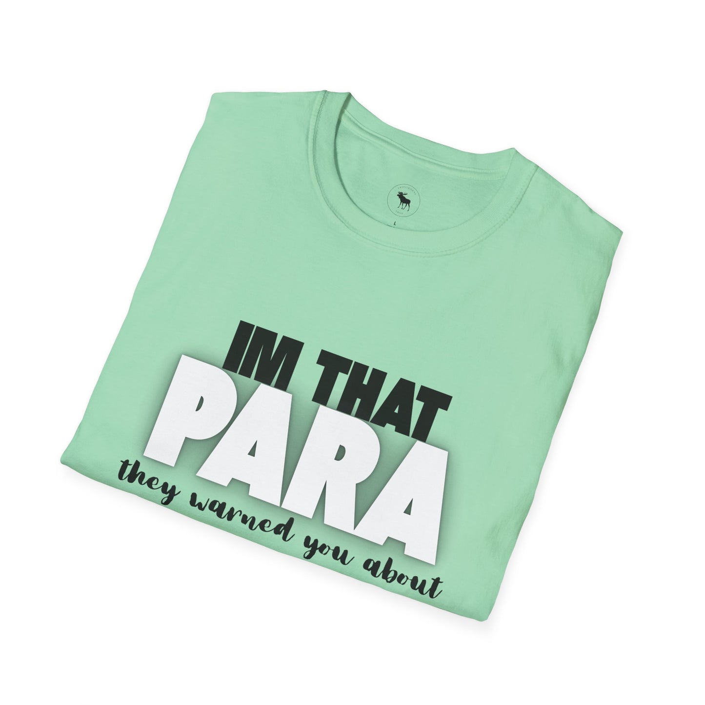 Fun Paraprofessional Gift Unisex T-Shirt