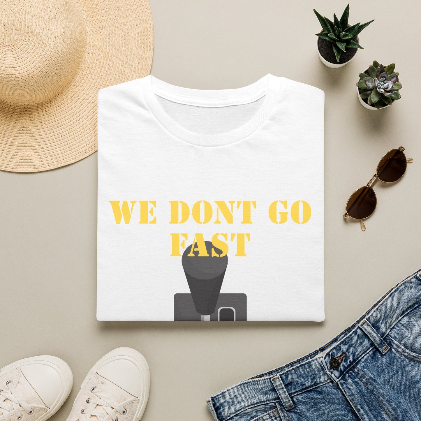 T‑Shirt — “We Don’t Go Fast” Retro Gearshift Tee