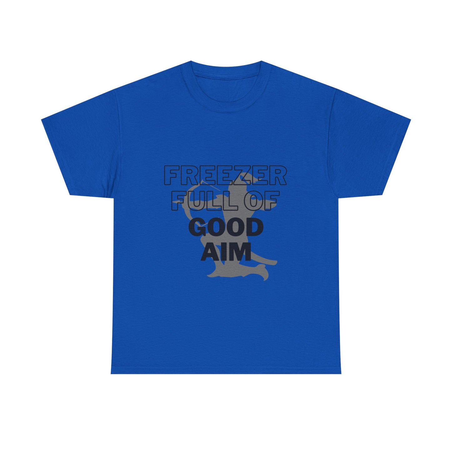 Freezer full of good aim Unisex Heavy Cotton Tee