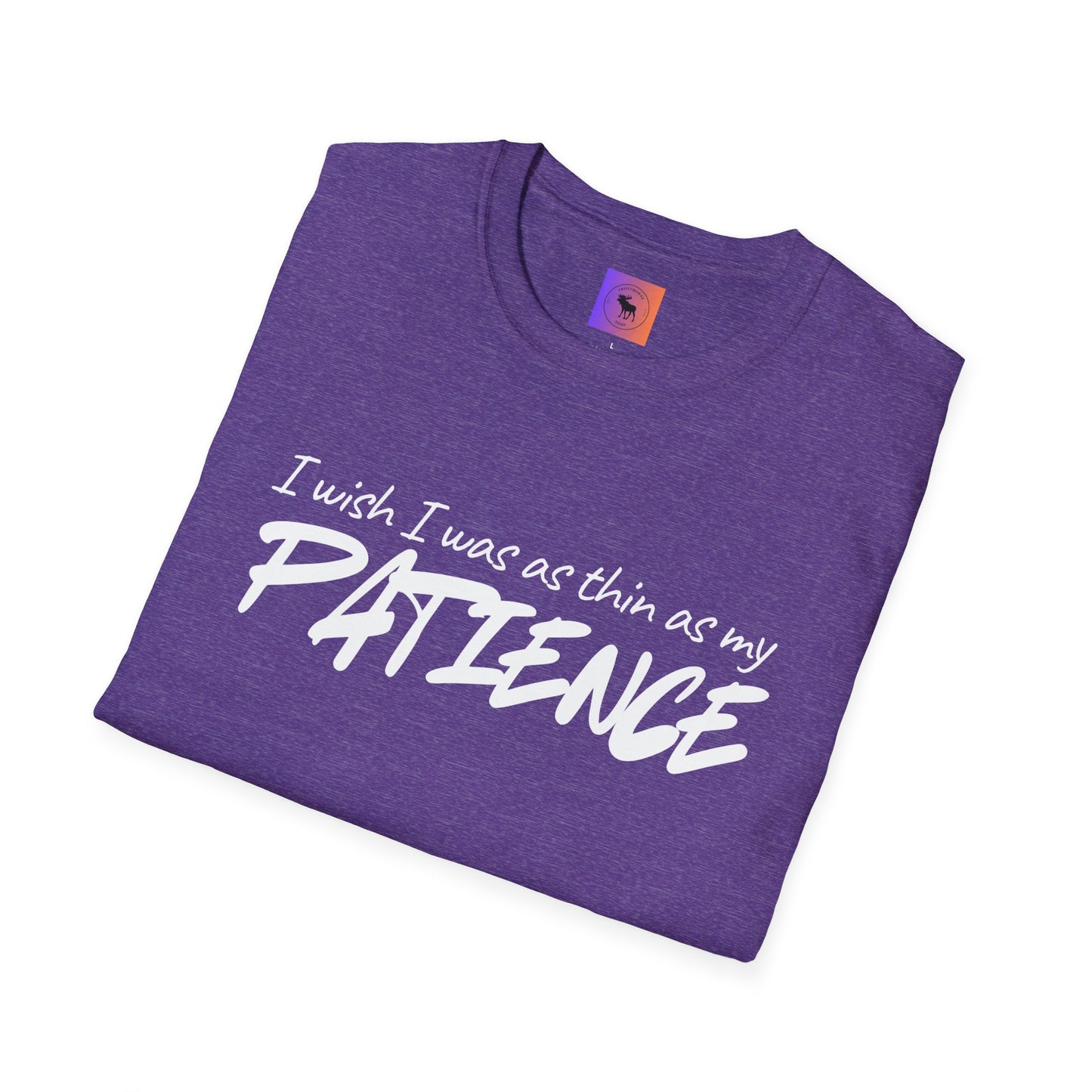I Wish I Was As Thin As My Patience T-Shirt