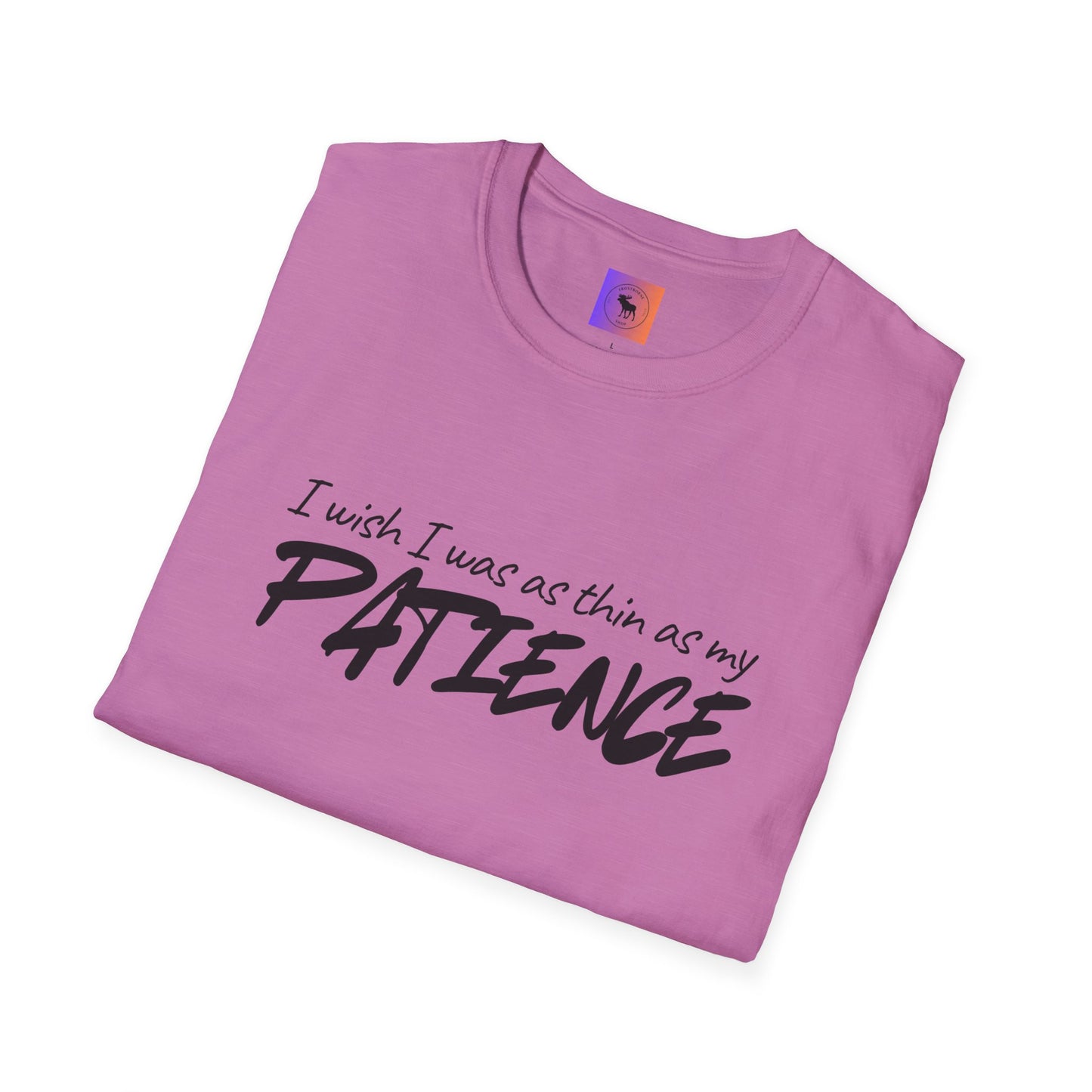 I Wish I Was As Thin As My Patience T-Shirt