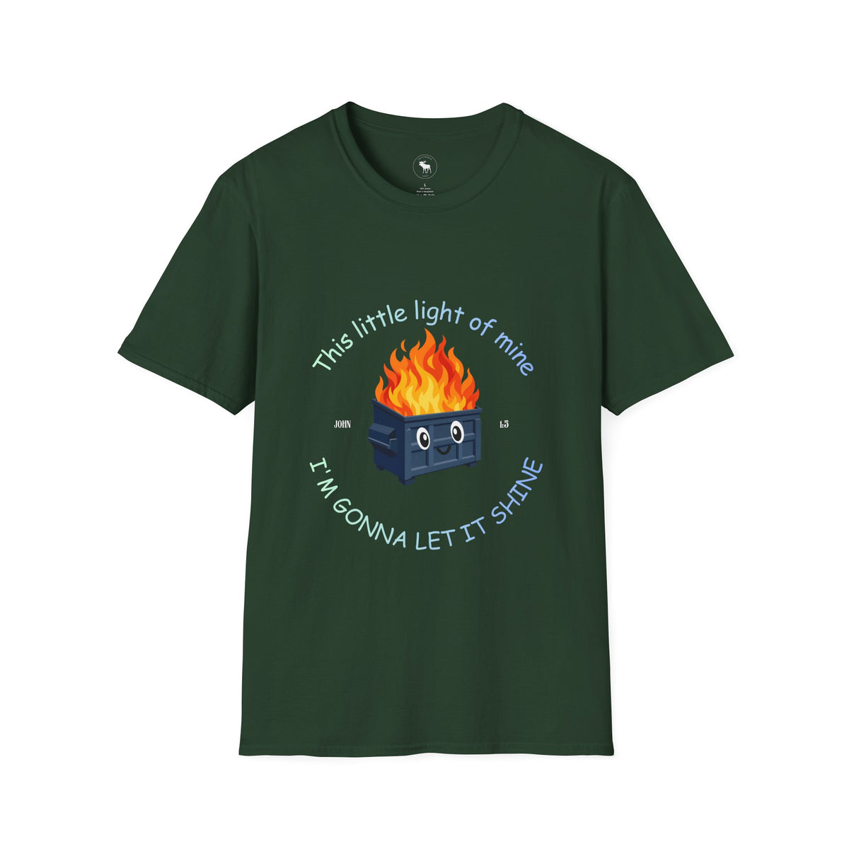 Cuteness: 'This Little Light of Mine' flaming dumpster religious Graphic T-Shirt