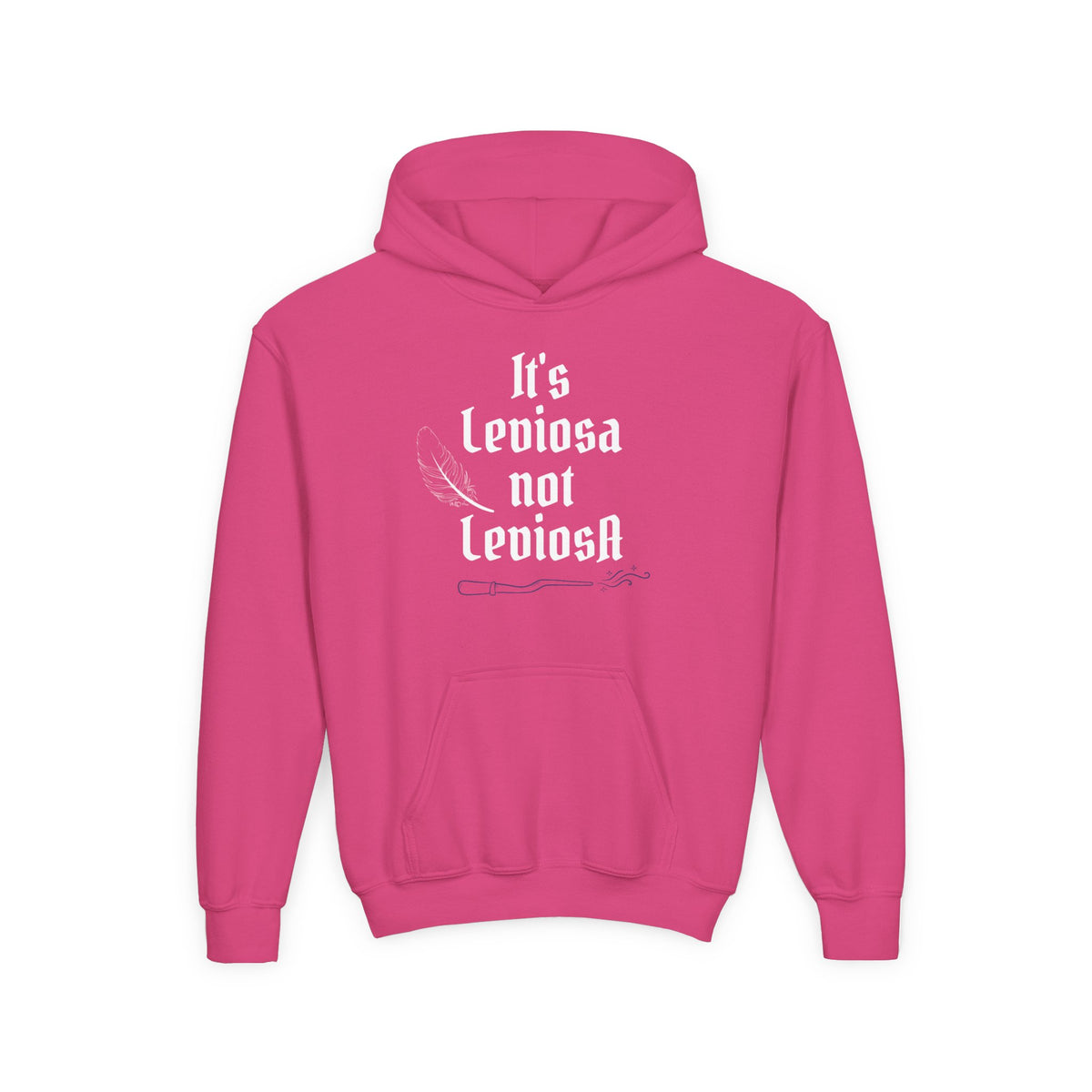 Youth Hoodie – "It's Leviosa Not LeviosA" Magical Quote Hooded Sweatshirt