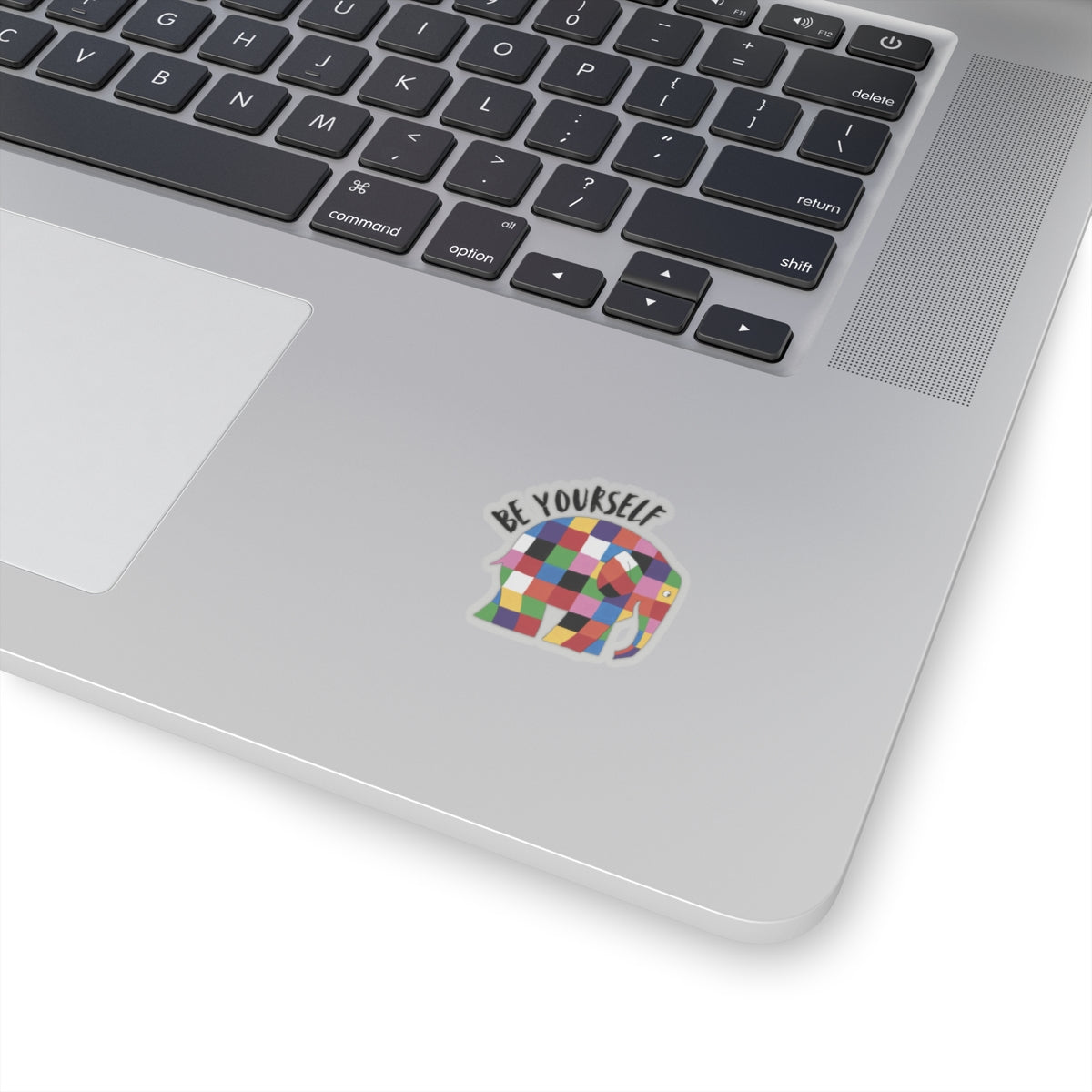 Be yourself, Elmer the patch work elephant Kiss-Cut Stickers