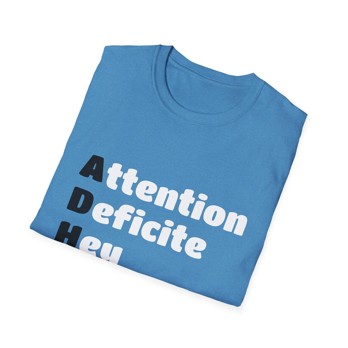 ADHD Awareness Unisex T-Shirt - Funny & Easily Distracted Design