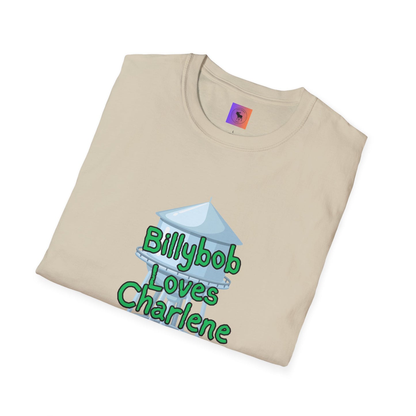 T-Shirt — 'Billybob Loves Charlene' Water Tower Graphic