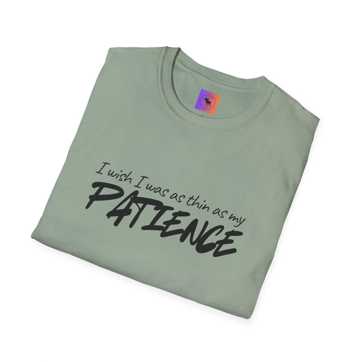 I Wish I Was As Thin As My Patience T-Shirt