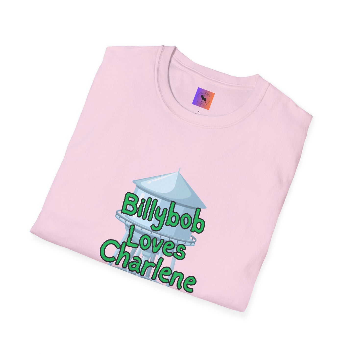 T-Shirt — 'Billybob Loves Charlene' Water Tower Graphic