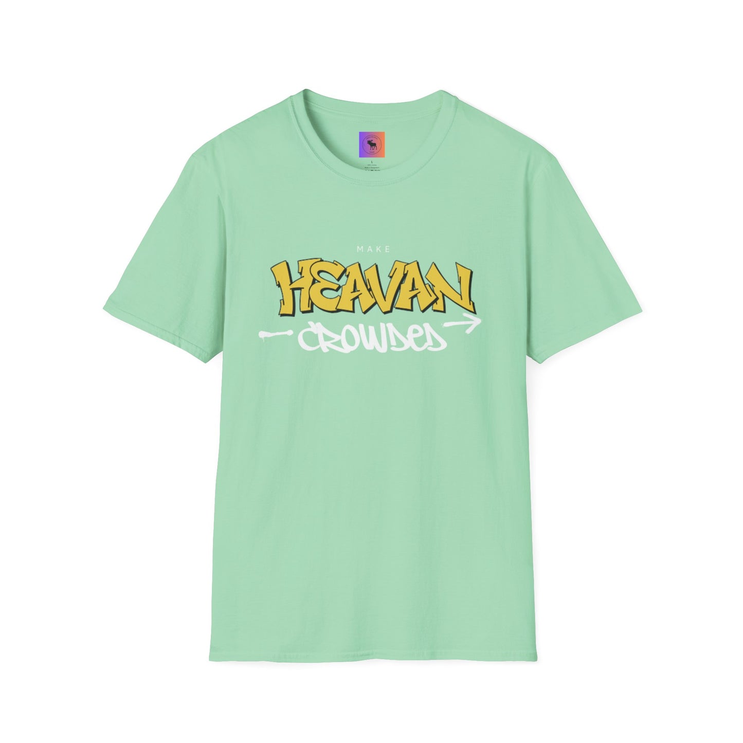 Make Heaven Crowded T-Shirt — Inspirational Religious Tee