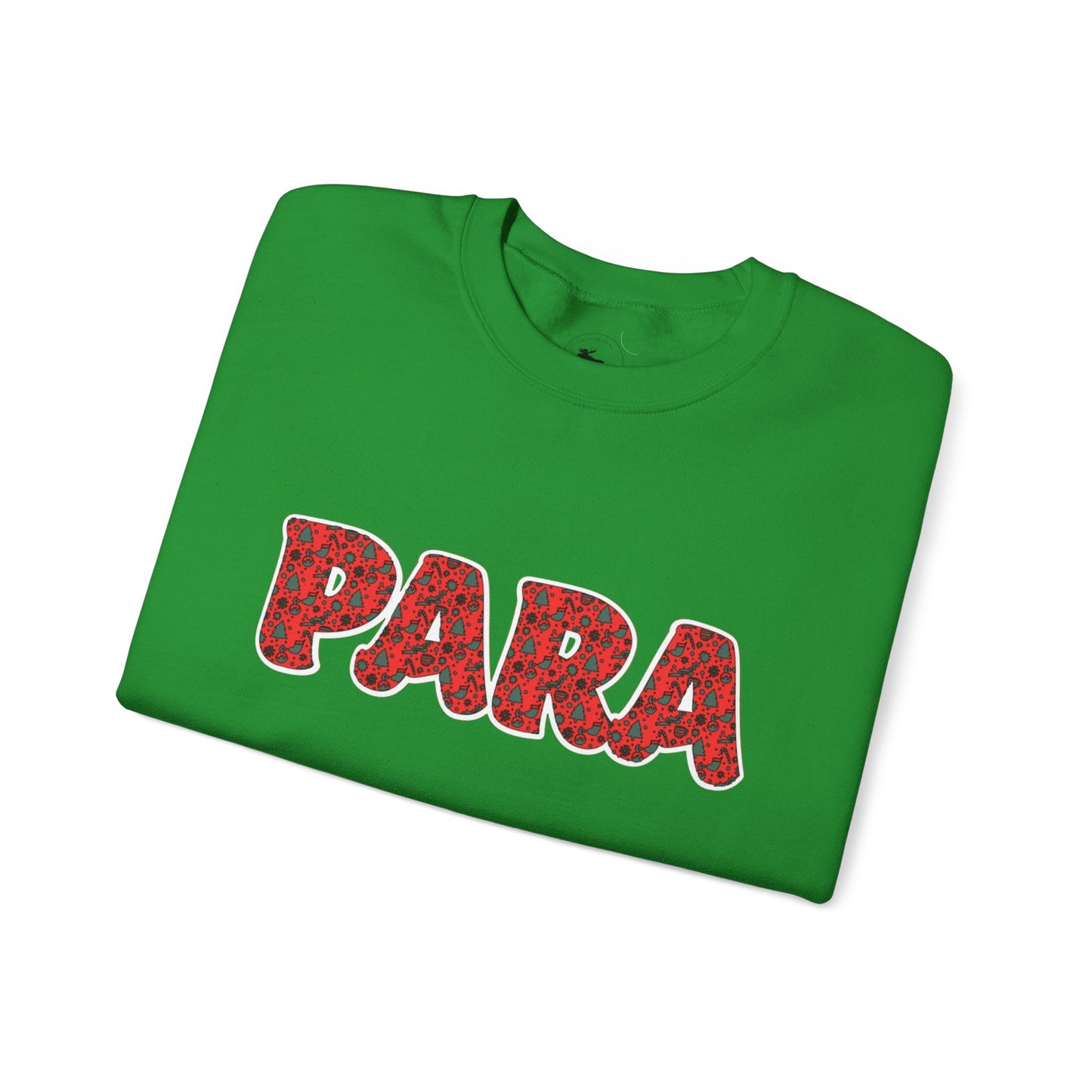 Christmas PARA Sweatshirt - Festive Holiday Education Design