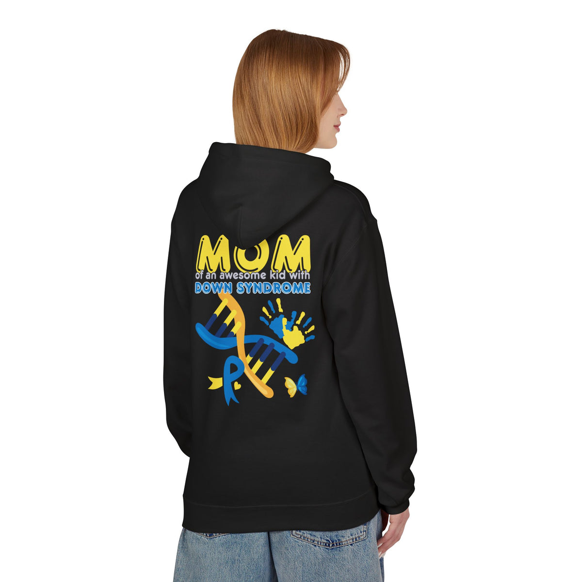 Down Syndrome Mom Hoodie - "Mom of an Awesome Kid with Down Syndrome" Support Pullover
