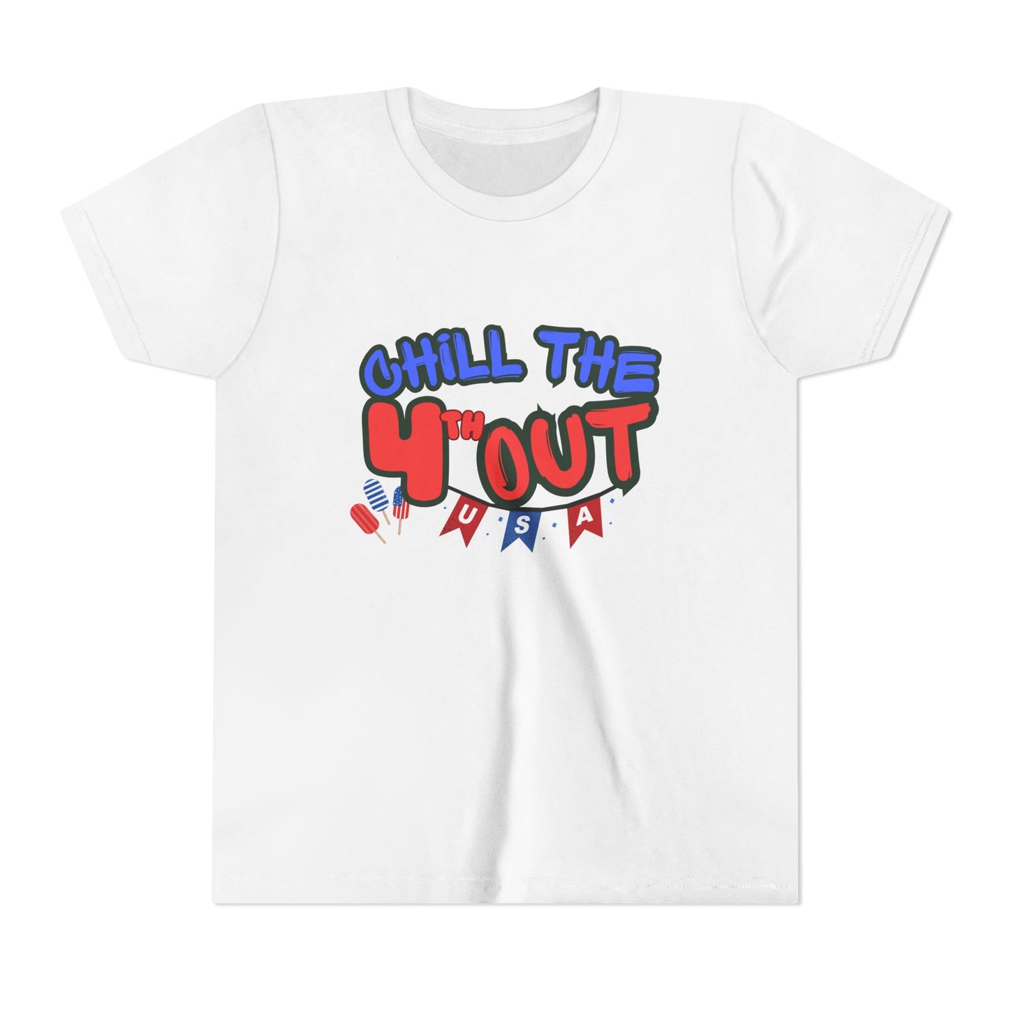 Youth Tee — "Chill the 4th'Out" Patriotic USA Kids T-Shirt