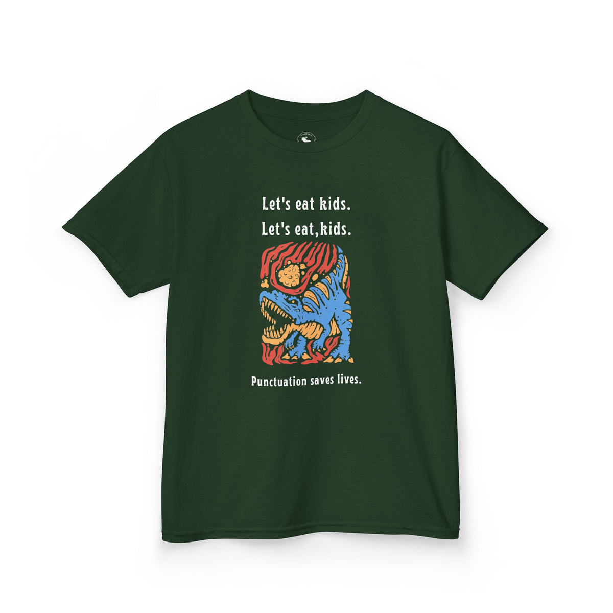 Kids Tee — "Let's eat kids. Let's eat, kids." Punctuation Saves Lives Graphic